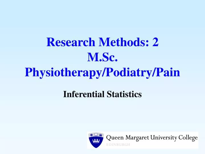 research methods 2 m sc physiotherapy podiatry pain