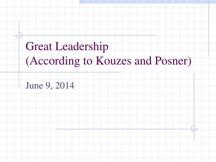 great leadership according to kouzes and posner