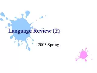 Language Review (2)