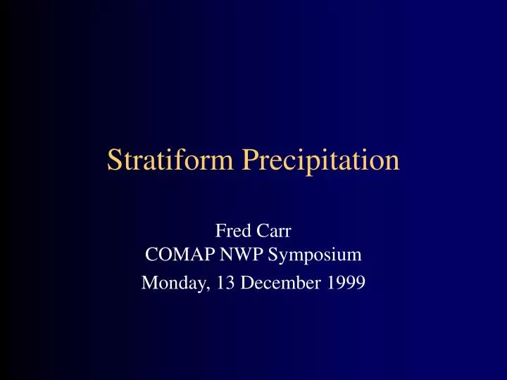 stratiform precipitation