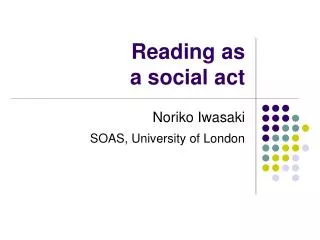 Reading as a social act