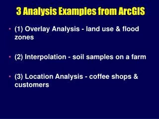3 Analysis Examples from ArcGIS