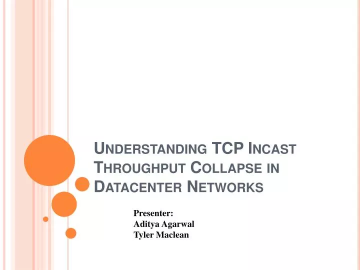 understanding tcp incast throughput collapse in datacenter networks