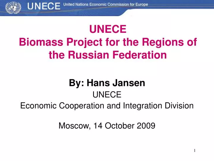 unece biomass project for the regions of the russian federation