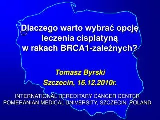 Dlaczego warto wybrać opcję leczenia cisplatyną w rakach BRCA1-zależnych?