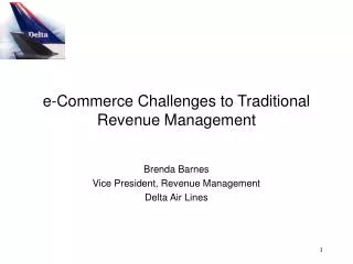 e-Commerce Challenges to Traditional Revenue Management