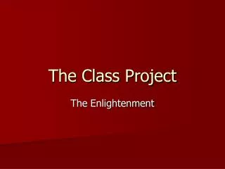 The Class Project