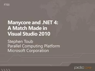 Manycore and .NET 4: A Match Made in Visual Studio 2010
