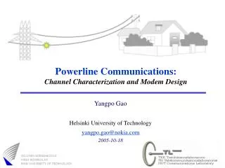 Powerline Communications: Channel Characterization and Modem Design