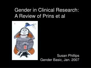 Gender in Clinical Research: A Review of Prins et al