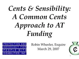 Cents &amp; Sensibility: A Common Cents Approach to AT Funding
