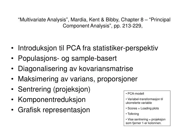 multivariate analysis mardia kent bibby chapter 8 principal component analysis pp 213 229