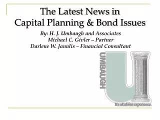 The Latest News in Capital Planning &amp; Bond Issues