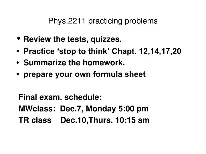 phys 2211 practicing problems