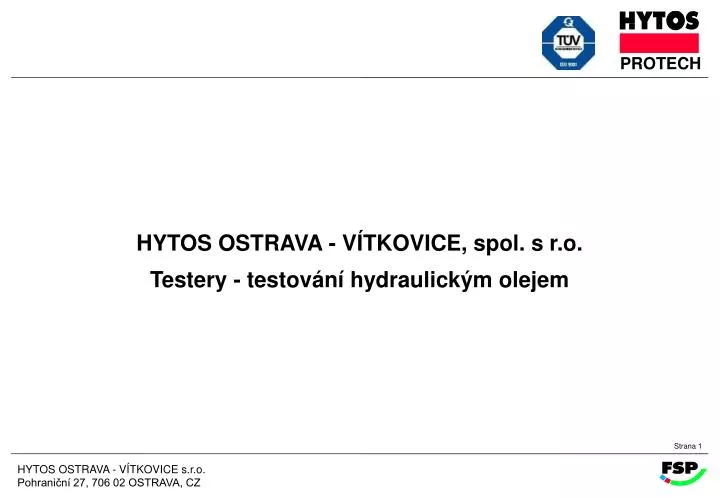 hytos ostrava v tkovice spol s r o testery testov n hydraulick m olejem