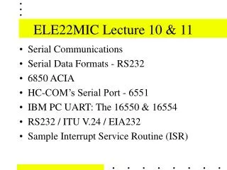 ELE22MIC Lecture 10 &amp; 11