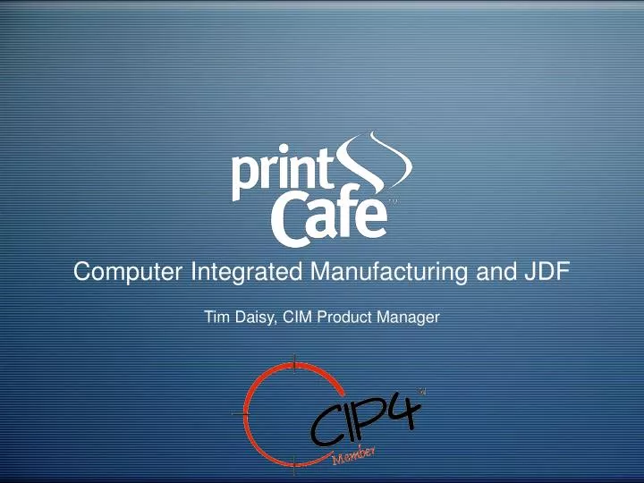 computer integrated manufacturing and jdf