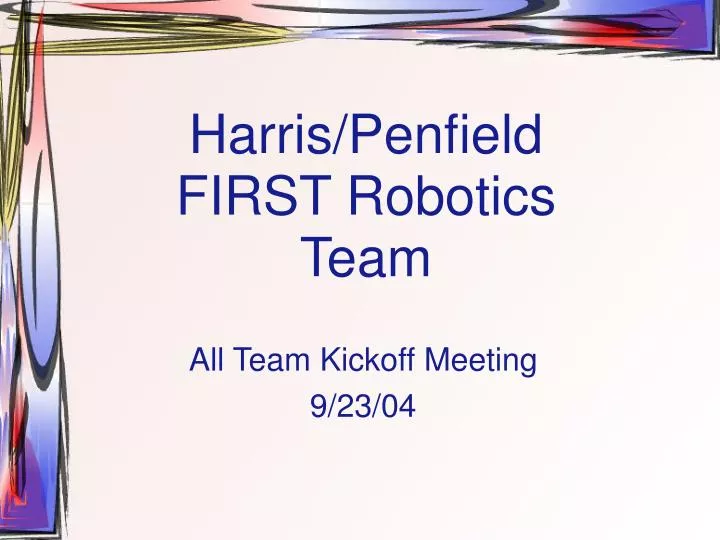 harris penfield first robotics team