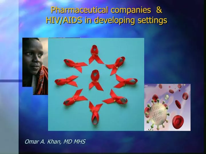 pharmaceutical companies hiv aids in developing settings