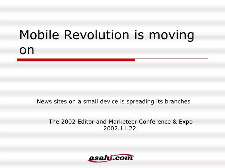 mobile revolution is moving on