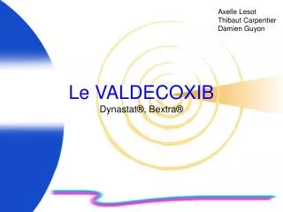 le valdecoxib dynastat bextra