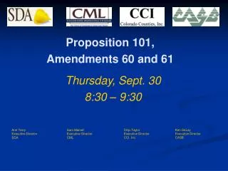 Proposition 101, Amendments 60 and 61