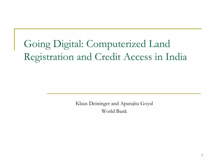 going digital computerized land registration and credit access in india