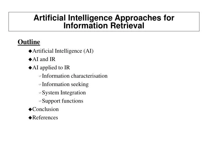 artificial intelligence approaches for information retrieval