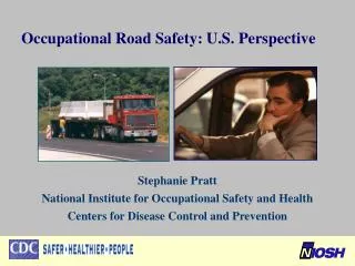 Occupational Road Safety: U.S. Perspective