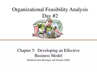 Organizational Feasibility Analysis Day #2