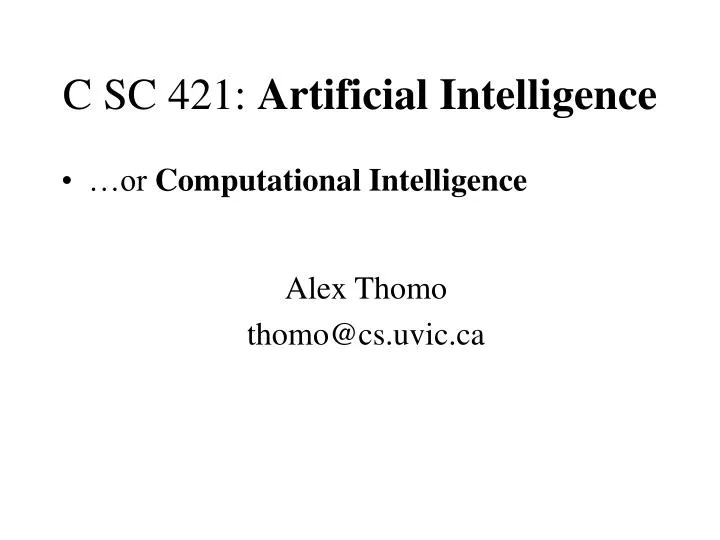 c sc 421 artificial intelligence