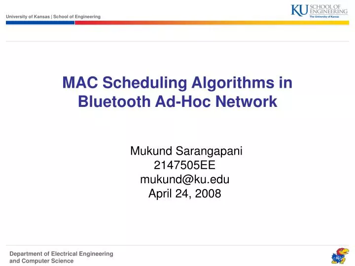 mac scheduling algorithms in bluetooth ad hoc network