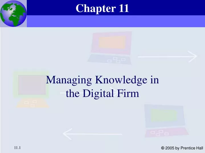 managing knowledge in the digital firm