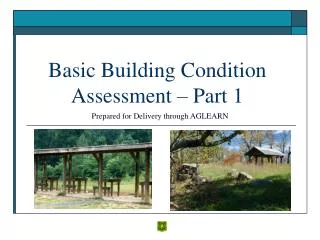 Basic Building Condition Assessment – Part 1