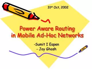 Power Aware Routing in Mobile Ad-Hoc Networks