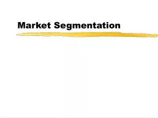 Market Segmentation