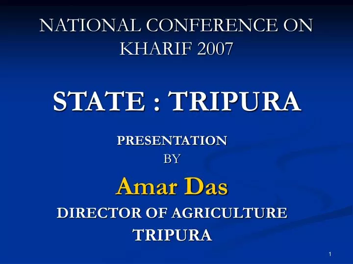 national conference on kharif 2007 state tripura