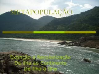 METAPOPULAÇÃO