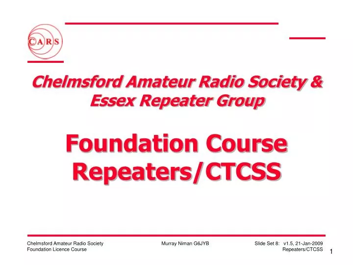 chelmsford amateur radio society essex repeater group foundation course repeaters ctcss