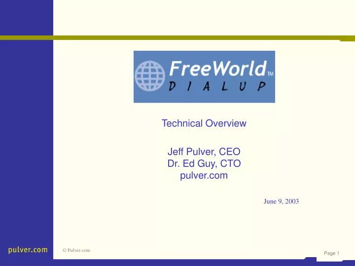 technical overview jeff pulver ceo dr ed guy cto pulver com