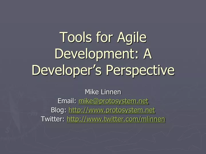 tools for agile development a developer s perspective