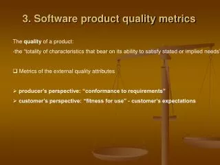 3. Software product quality metrics