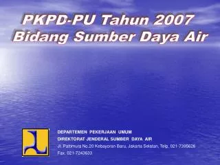 PKPD-PU Tahun 2007 Bidang Sumber Daya Air