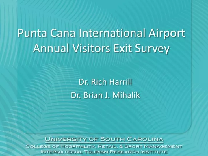 punta cana international airport annual visitors exit survey