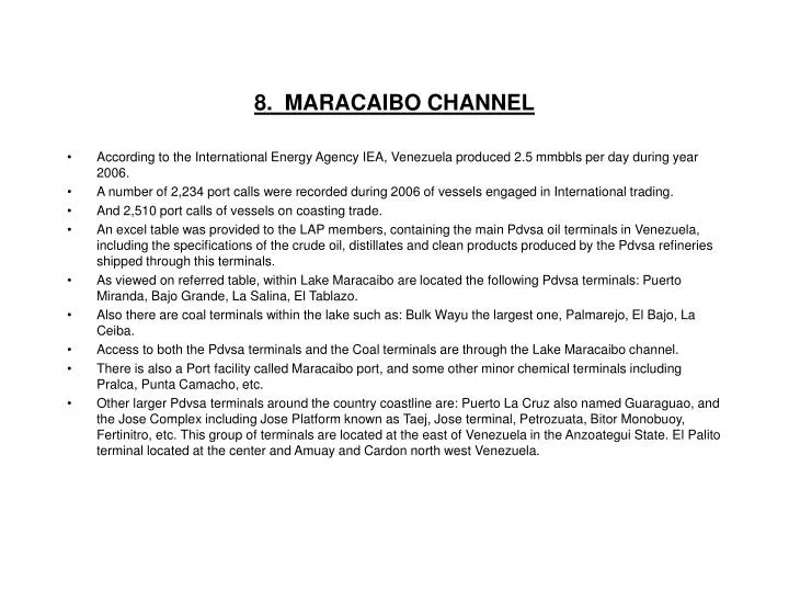 8 maracaibo channel