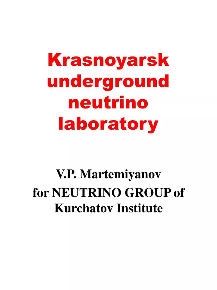 krasnoyarsk underground neutrino laboratory