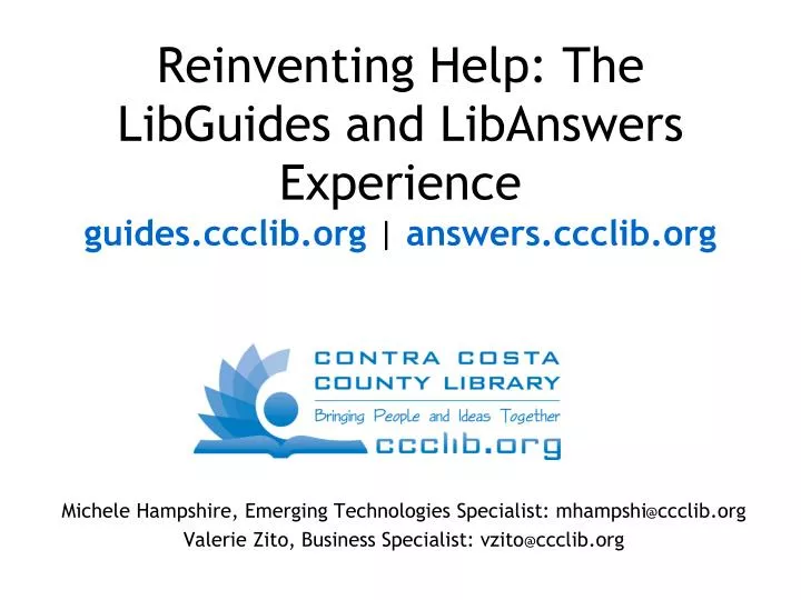 reinventing help the libguides and libanswers experience guides ccclib org answers ccclib org