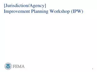 jurisdiction agency improvement planning workshop ipw