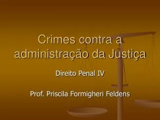 Crimes contra a administração da Justiça