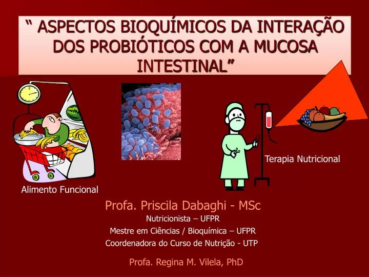 aspectos bioqu micos da intera o dos probi ticos com a mucosa intestinal